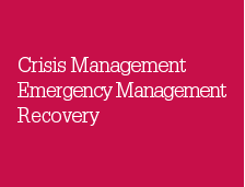 Crisis Management, Emergency Management, Recovery